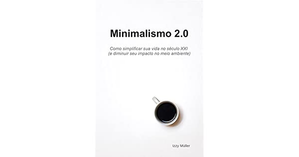 Livro minimalismo 2.0
